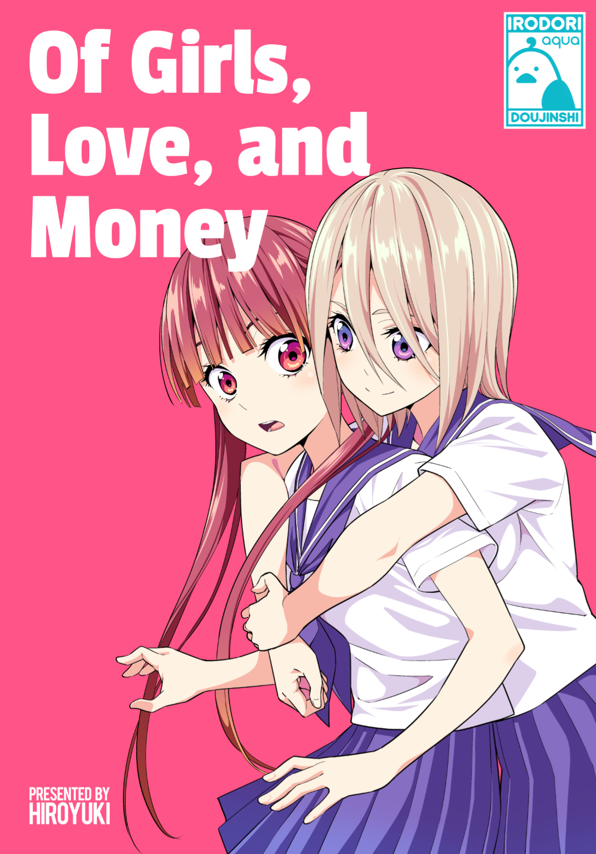 Of Girls, Love, and Money 