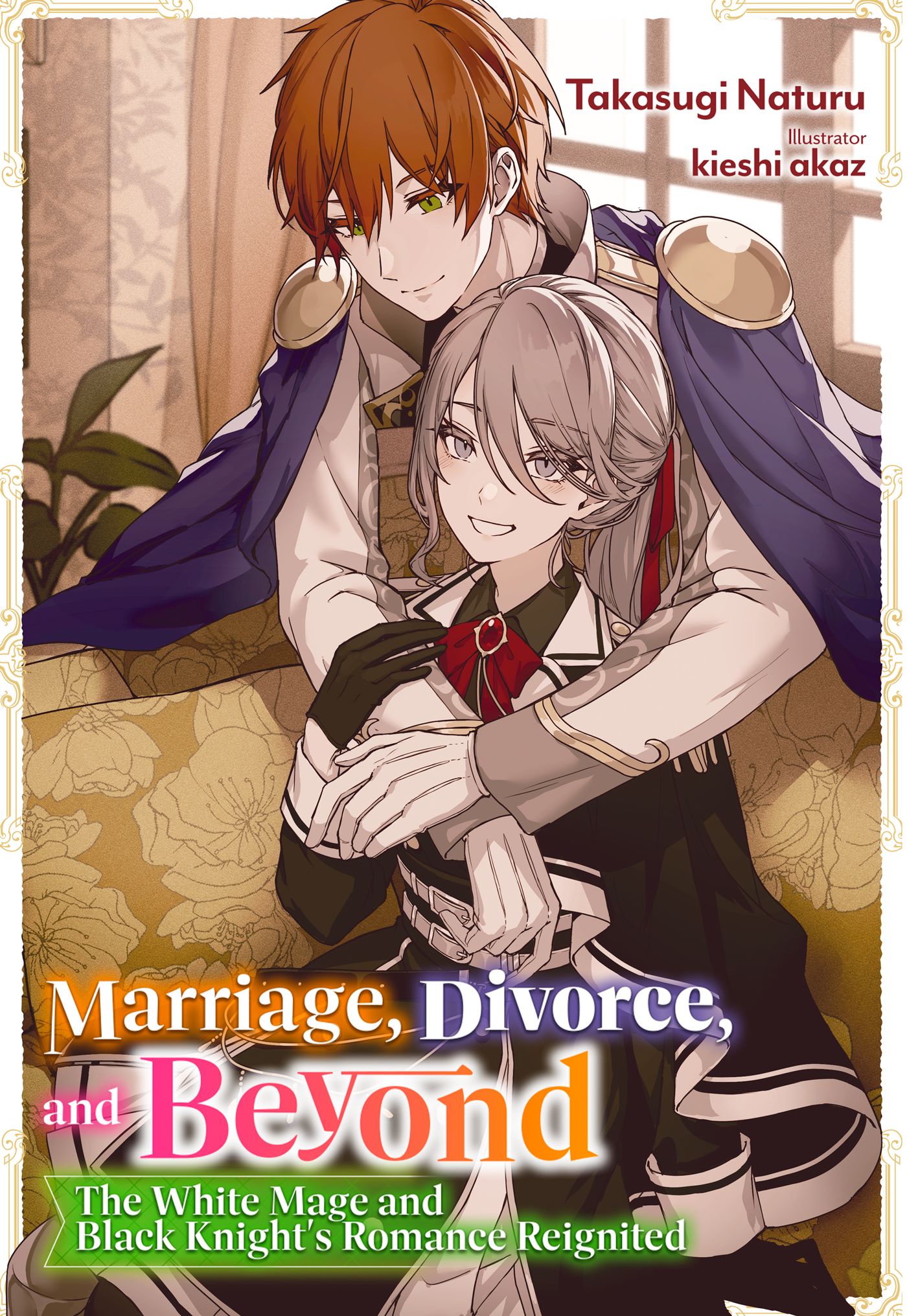 Marriage, Divorce, and Beyond (LN) Volume 1
